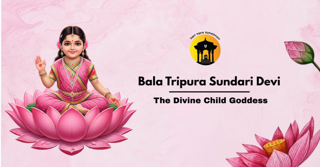 Bala Tripura Sundari Devi