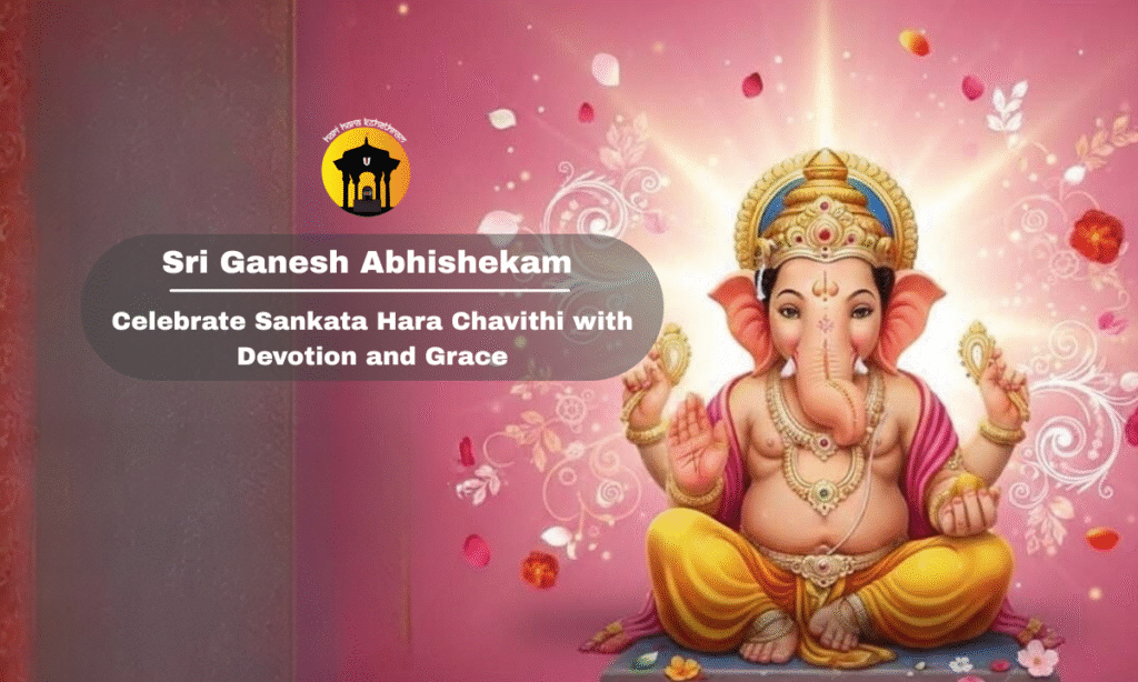 Sankata Hara Chavithi with Sri Ganesh Abhishekam in Austin