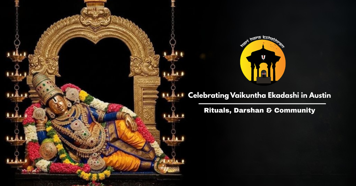 Vaikuntha Ekadashi Celebrations in Austin